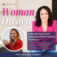 How She Used Data-Driven Decision-Making To Build a Multi-6-Figure Health Coaching Practice feat MICHELE SCARLET
