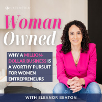 Why a Million-Dollar Business Is a Worthy Pursuit for Women Entrepreneurs