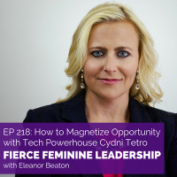 [FFL 218] Cydni Tetro - How To Magnetize Opportunity