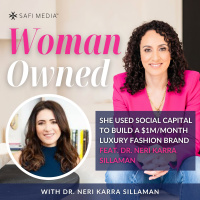 She Used Social Capital to Build a $1M/Month Luxury Fashion Brand Feat. Dr. Neri Karra Sillaman