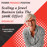 EP527: Scaling a Jewel Business (aka The 500K Offer) with Moe Carrick