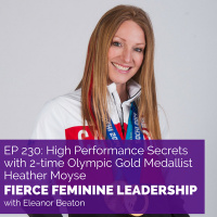 [FFL 230] High Performance Secrets with 2-time Olympic Gold Medallist Heather Moyse