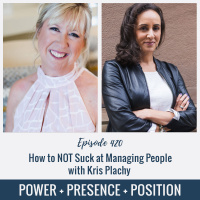 EP420: How to NOT Suck at Managing People with Kris Plachy 