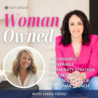 The Insanely VULNERABLE Community Strategy That Resulted in Linda Sidhu’s $300K ZERO Email Launch