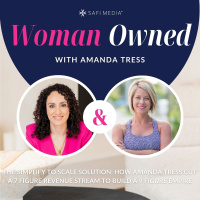 The Simplify To Scale Solution: How Amanda Tress Cut a 7 Figure Revenue Stream to Build a 9 Figure Empire