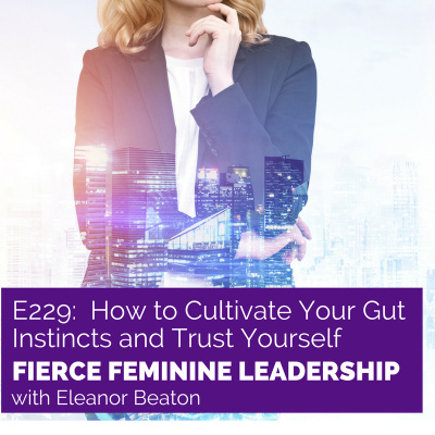 Fierce Feminine Leadership