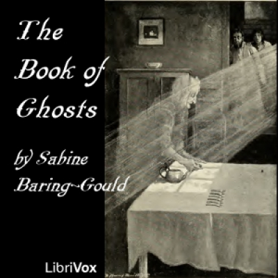 Book of Ghosts, The by BARING-GOULD, Sabine