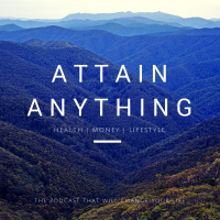 Attain Anything featuring Jay Papasan
