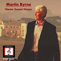 Martin Byrne Music. Home Sweet Home 