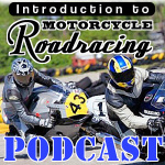 Intro to Motorcycle Roadracing
