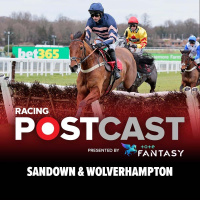 53: Sandown  Wolverhampton | Horse Racing Tips | Sponsored by Tote Fantasy
