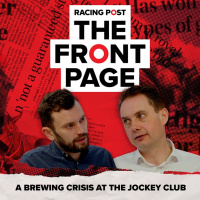 164: A brewing crisis at the Jockey Club | The Front Page | Horse Racing News