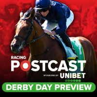 172: Derby Day Preview | Horse Racing Tips | Racing Postcast sponsored by Unibet