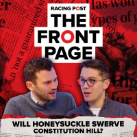 28: Will Honeysuckle SWERVE Constitution Hill? | Horse Racing News | The Front Page