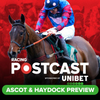 129: Ascot  Haydock Preview | Horse Racing Tips | Racing Postcast sponsored by Unibet