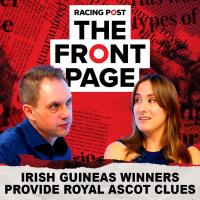 269: Irish Guineas Winners provide Royal Ascot clues? | The Front Page | Horse Racing News | Racing Post