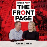 68: PJA in crisis | The Front Page | Horse Racing News