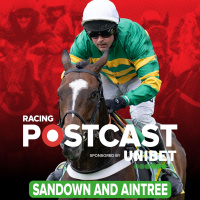 222: Sandown and Aintree Preview | Horse Racing Tips | Racing Postcast | Unibet