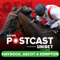 199: Haydock, Ascot and Kempton Preview | Horse Racing Tips | Racing Postcast sponsored by Unibet