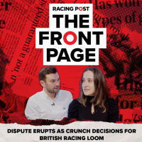 72: Dispute erupts as crunch decisions for British racing loom | The Front Page | Horse Racing News