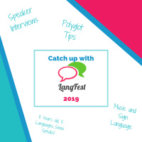 Did You Miss the Outstanding Langfest 2019? Catch Up Here!
