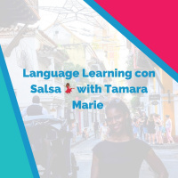 Bilingual Episode (Spanish): Language Learning con Salsa 