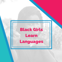 Shahidah Foster on Black Girls Learn Languages (bilingual podcast in German and English)