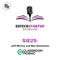 EdTech Startup Showcase: The Power of Electronicized Observation with Jeff McCoy and Ben Gustafson