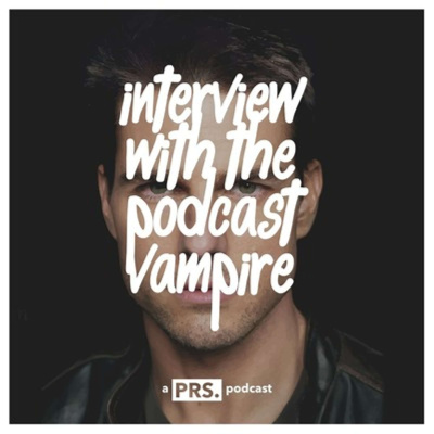 Interview With The Podcast Vampire