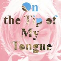 Sound catalogue: On the Tip of My Tongue. Chapter 1: A trialogue with Stina Nordenstam