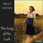 Song of the Lark, The by CATHER, Willa Sibert