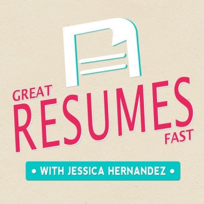 Great Resumes Fast Podcast