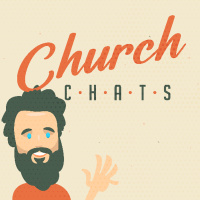 Church Chats Season 3 Episode 2