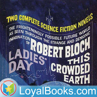 This Crowded Earth By Robert Bloch
