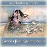 Stories from Pentamerone by BASILE, Giambattista