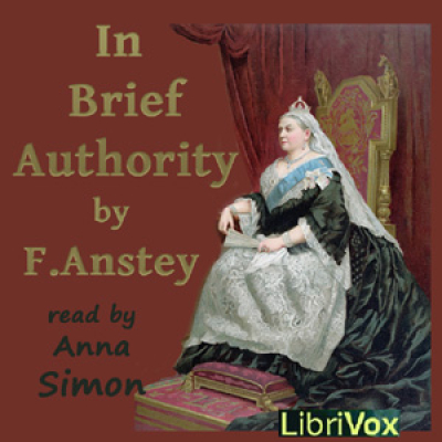 In Brief Authority by ANSTEY, F.