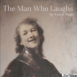 Man Who Laughs, The by HUGO, Victor