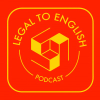 Legal To English Podcast: Entrepreneurship | Legal | Trademarks | Copyright | Intellectual Property | Contracts | Josh Andrew