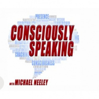 Guest on Consciously Speaking Episode 300 with Michael Neely and other guests like Deepak Chopra,