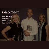 Radio Today: Edward Chamberlain-Bell interview with Adele