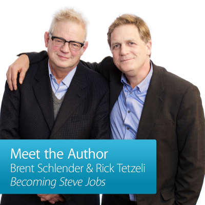 Brent Schlender And Rick Tetzeli: Meet The Author