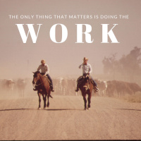 EP15: The only thing that matters is doing the work