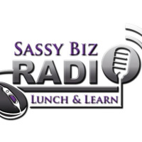 SASSY Biz Radio Lunch  Learn w/ Dr. Nadia Brown #ProfitProducer