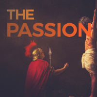 3-22-2020 - Part 3 - The Passion