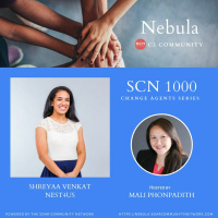 SCN 1000 Change Agent Series - Shreyaa Venkat