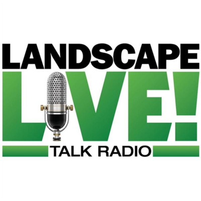 Landscape Live! Talk Radio