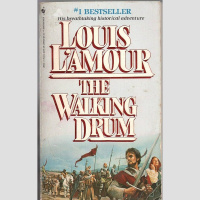 The Walking Drum by Louis Dearborn LAmour