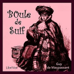 Boule de Suif (version 2) by MAUPASSANT, Guy de
