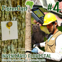 FloresCast #4 - Inventário Florestal