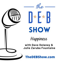 #326 Happiness with Dave Delaney and Julie Zaruba Fountaine